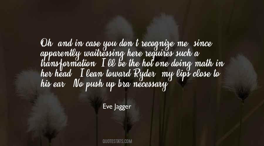 Eve Jagger Quotes #1016924