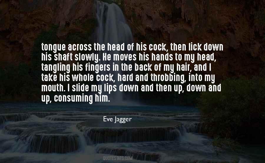 Eve Jagger Quotes #445496