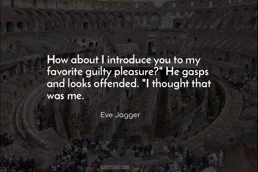 Eve Jagger Quotes #807984