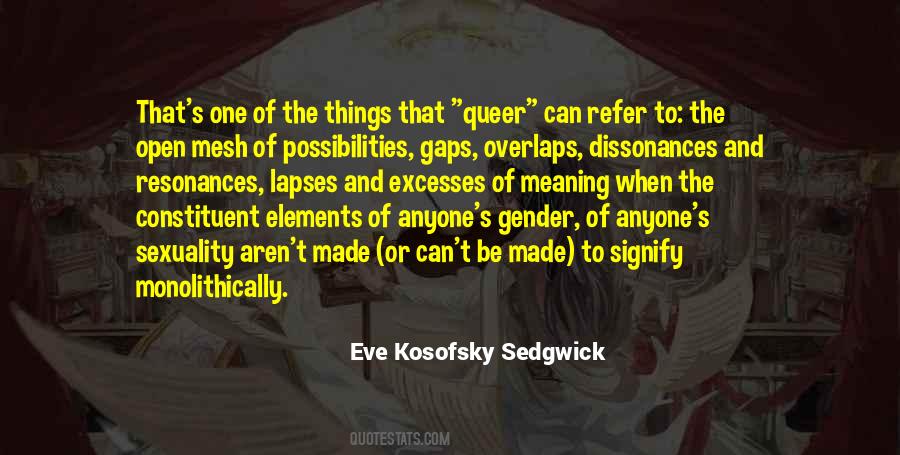 Eve Kosofsky Sedgwick Quotes #1678154