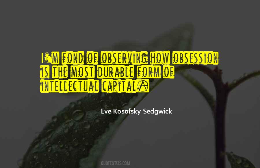 Eve Kosofsky Sedgwick Quotes #685302