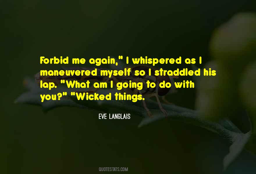 Eve Langlais Quotes #1400795