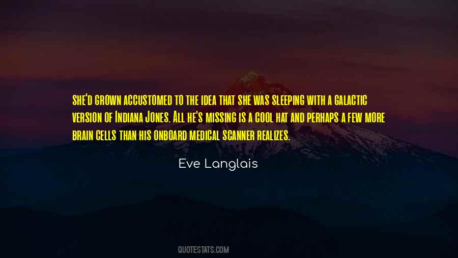 Eve Langlais Quotes #600555