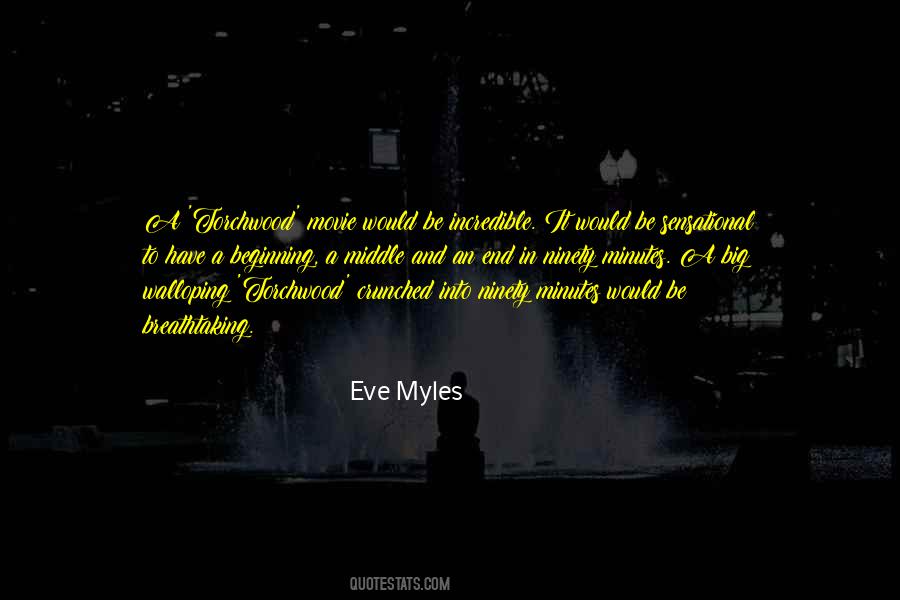 Eve Myles Quotes #343967