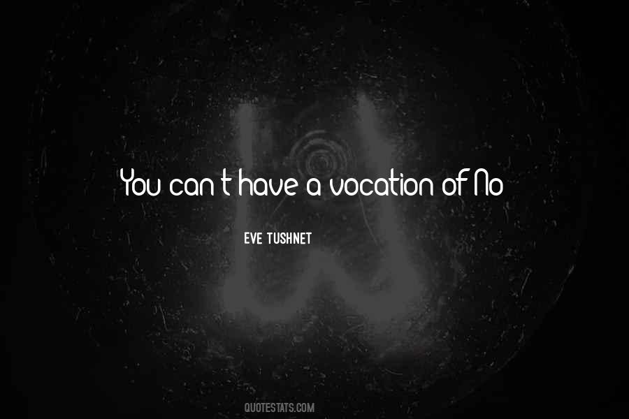 Eve Tushnet Quotes #921413