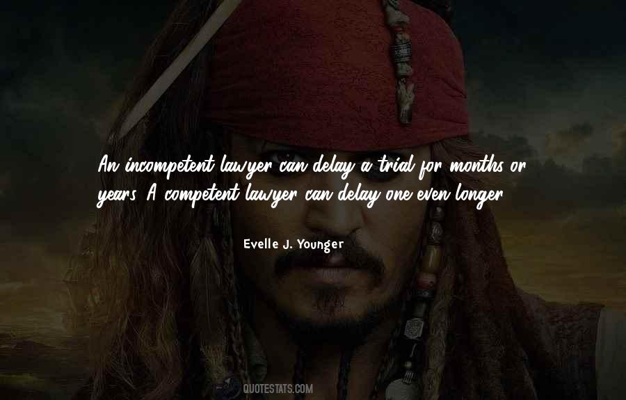 Evelle J. Younger Quotes #823732