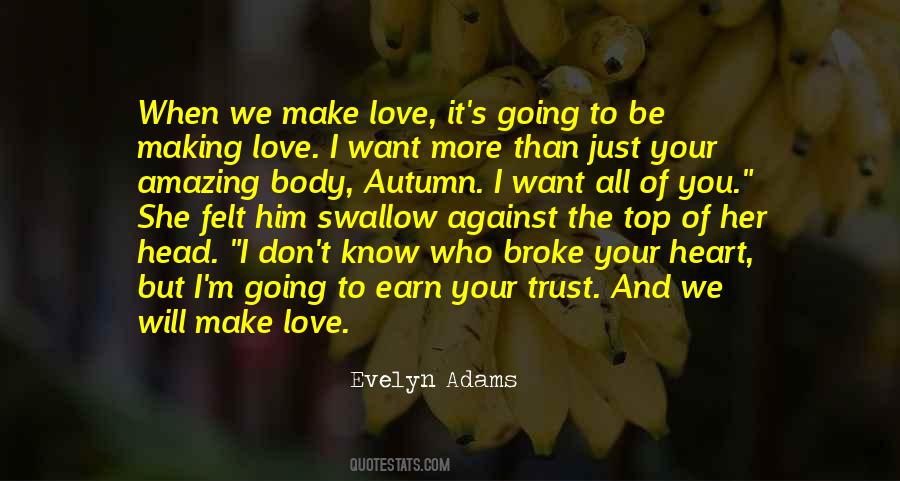 Evelyn Adams Quotes #1878465