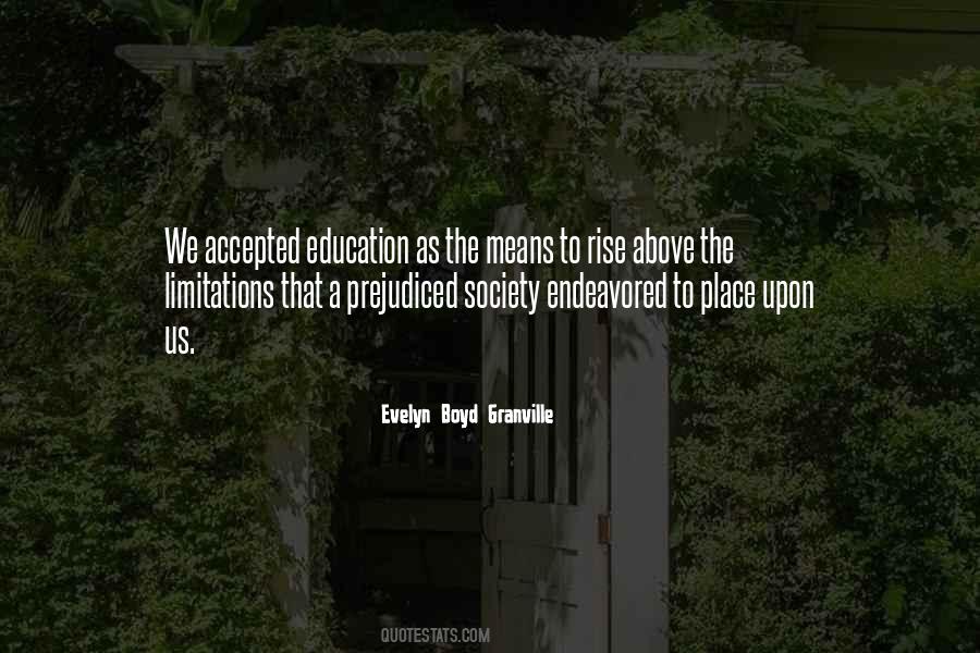 Evelyn Boyd Granville Quotes #1629523