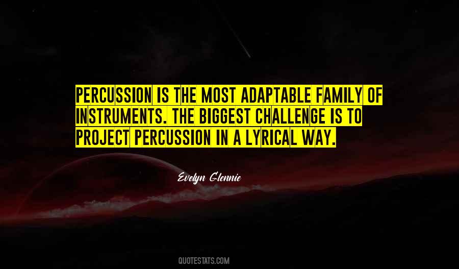 Evelyn Glennie Quotes #1346800