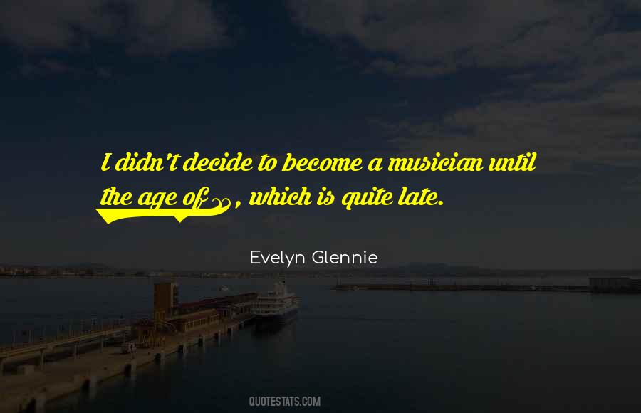 Evelyn Glennie Quotes #1786936