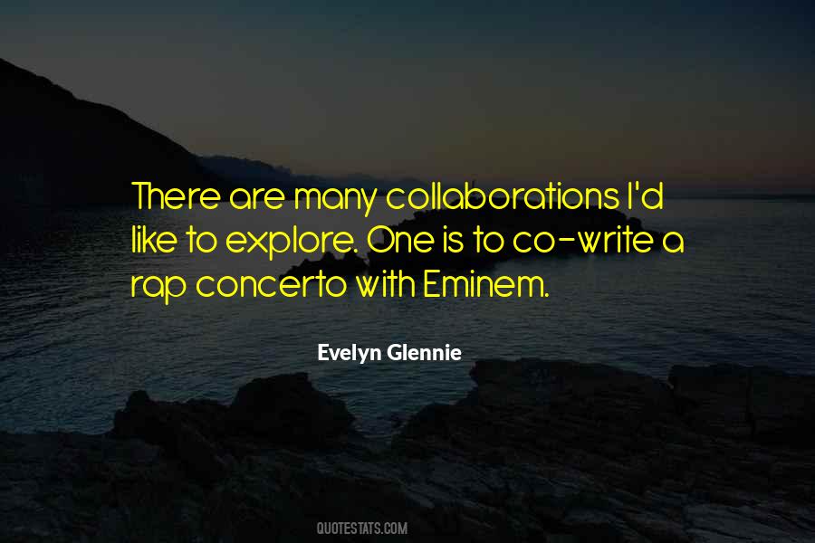 Evelyn Glennie Quotes #871728