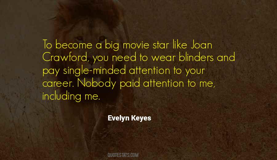Evelyn Keyes Quotes #1070966