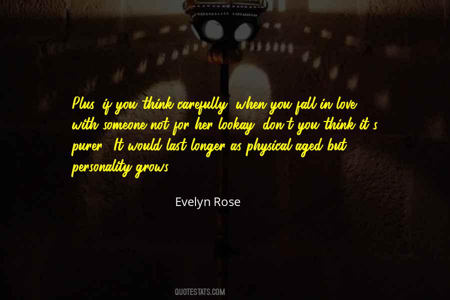 Evelyn Rose Quotes #1265878