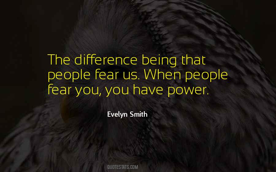 Evelyn Smith Quotes #1229046