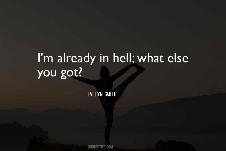 Evelyn Smith Quotes #1481843