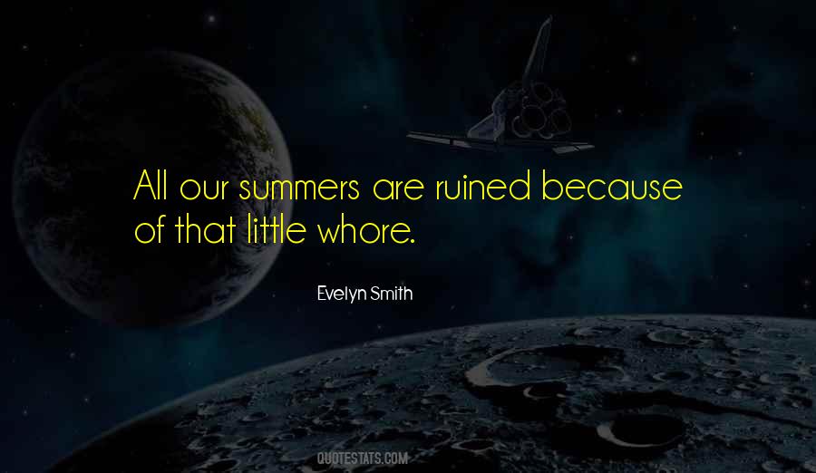 Evelyn Smith Quotes #1721632