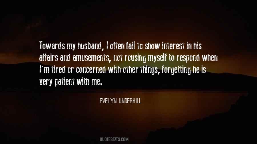 Evelyn Underhill Quotes #1045584