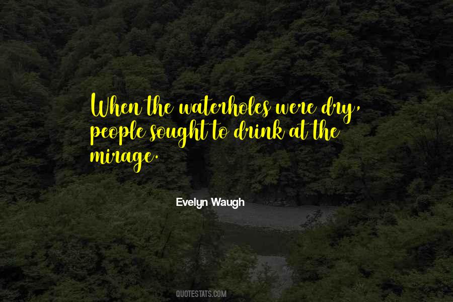 Evelyn Waugh Quotes #516648