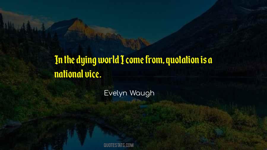 Evelyn Waugh Quotes #587998