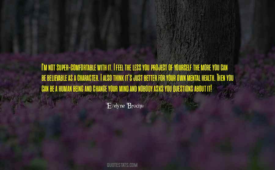 Evelyne Brochu Quotes #502960 Evelyne Brochu Quotes #502960