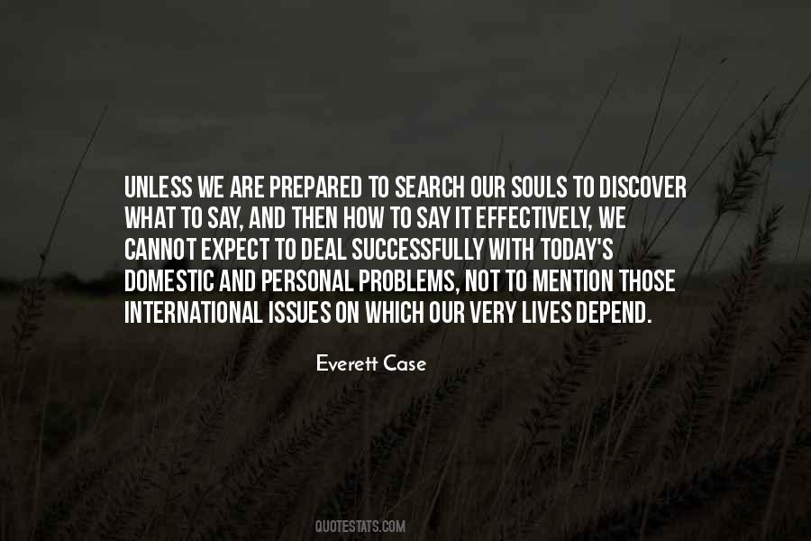 Everett Case Quotes #603919 Everett Case Quotes #603919