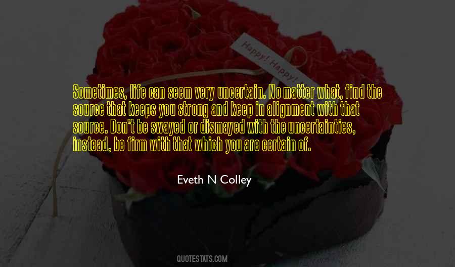 Eveth N Colley Quotes #1020693