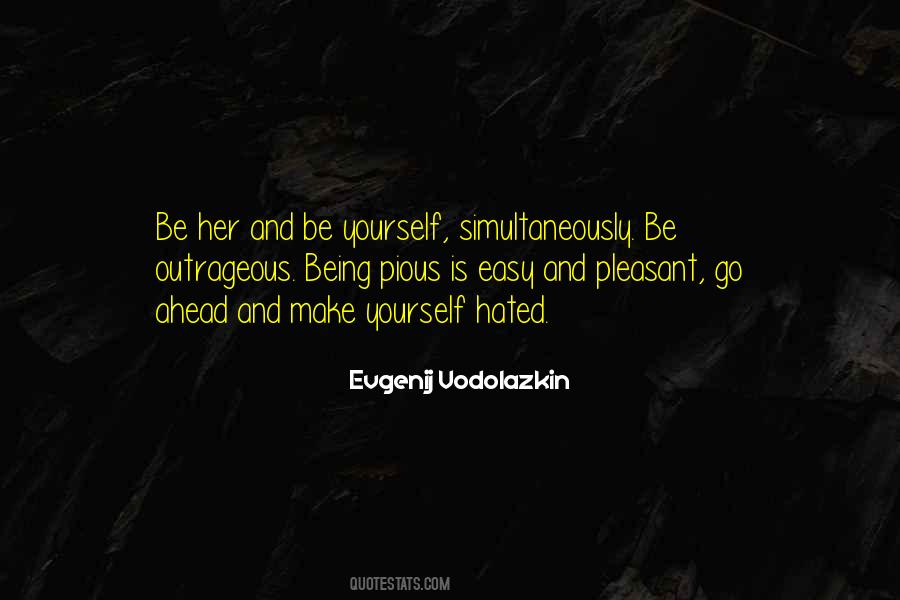 Evgenij Vodolazkin Quotes #1310397