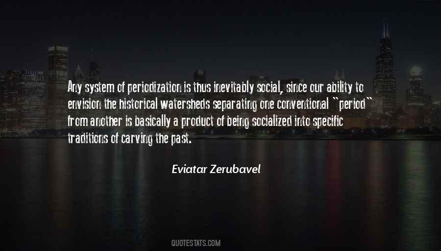 Eviatar Zerubavel Quotes #1283702 Eviatar Zerubavel Quotes #1283702