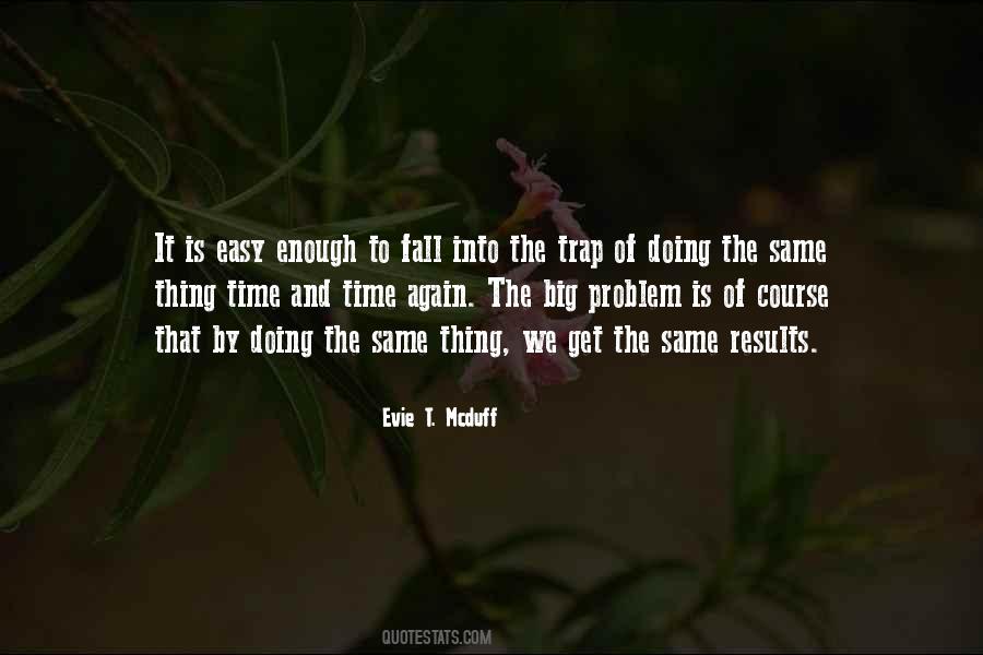Evie T. Mcduff Quotes #1343407 Evie T. Mcduff Quotes #1343407