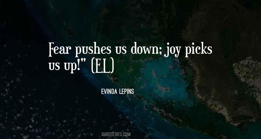Evinda Lepins Quotes #1322933