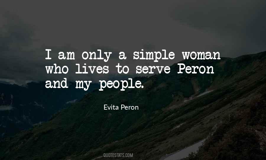 Evita Peron Quotes #1482821