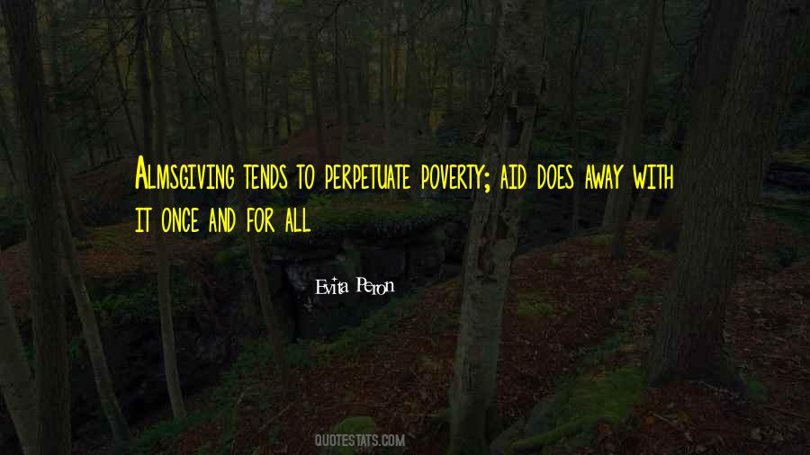 Evita Peron Quotes #1695850