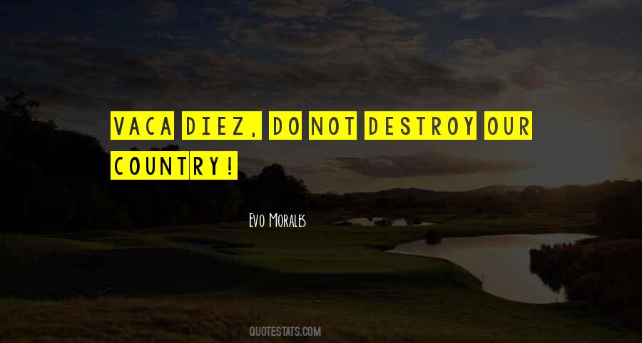 Evo Morales Quotes #1180222