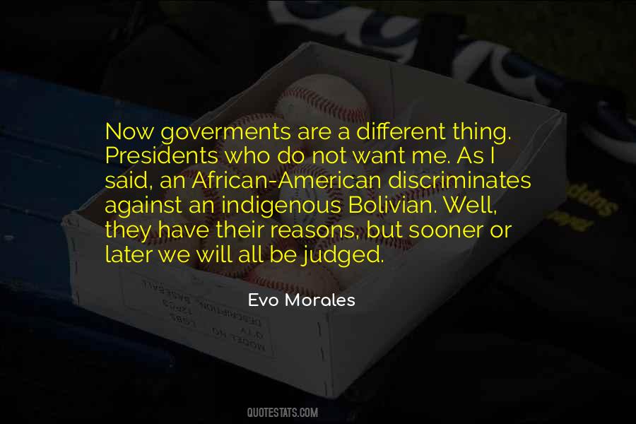 Evo Morales Quotes #1189608