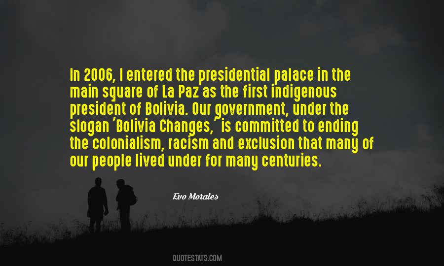 Evo Morales Quotes #1239464
