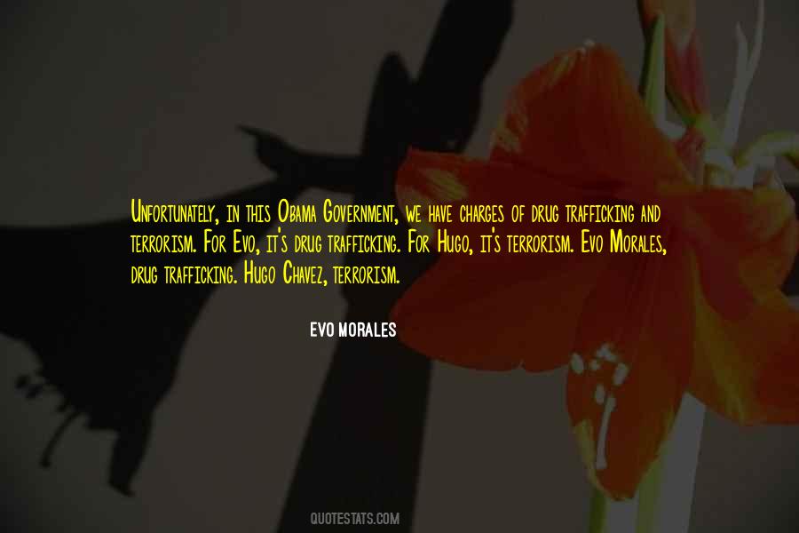 Evo Morales Quotes #1811892