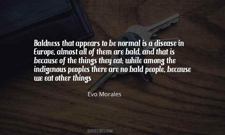 Evo Morales Quotes #986557