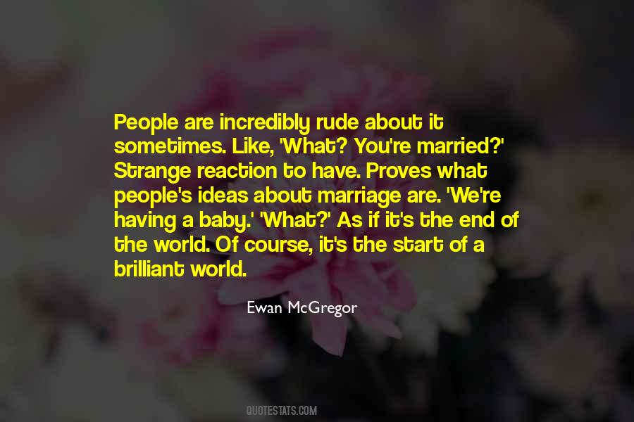 Ewan McGregor Quotes #909296