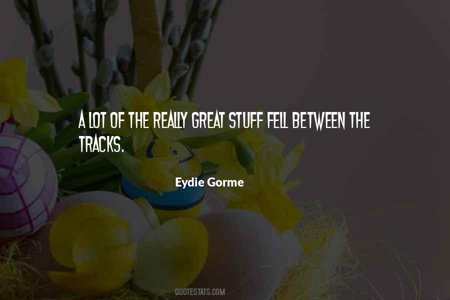 Eydie Gorme Quotes #430457