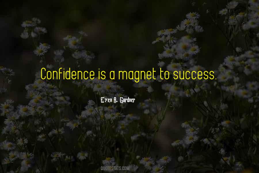 E'yen A. Gardner Quotes #1010849