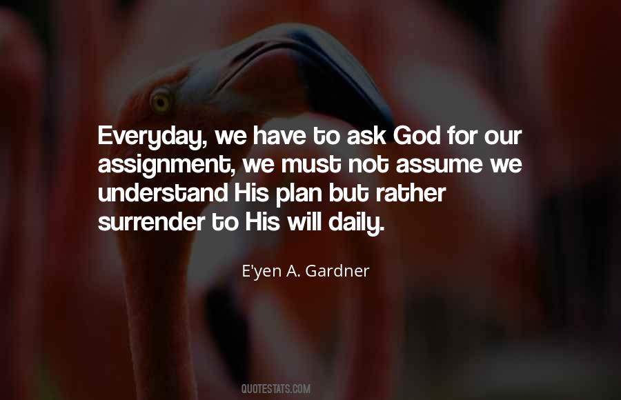 E'yen A. Gardner Quotes #1067374