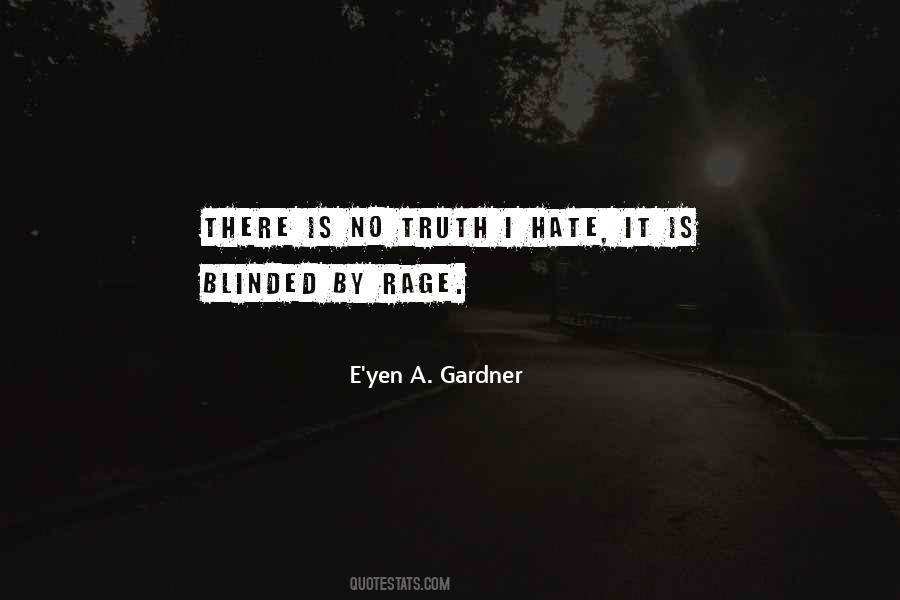 E'yen A. Gardner Quotes #1469938