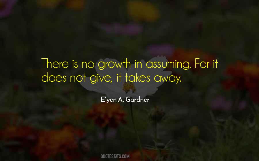 E'yen A. Gardner Quotes #660831