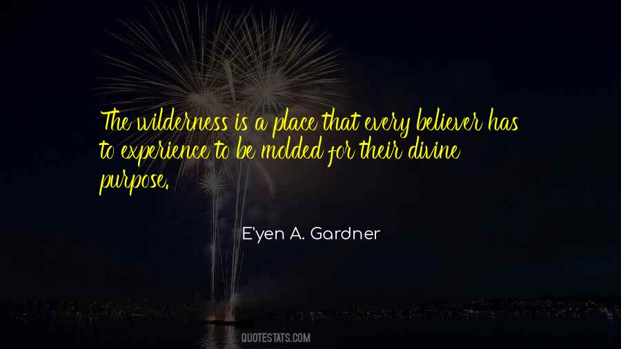 E'yen A. Gardner Quotes #664125