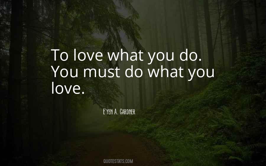 E'yen A. Gardner Quotes #937090
