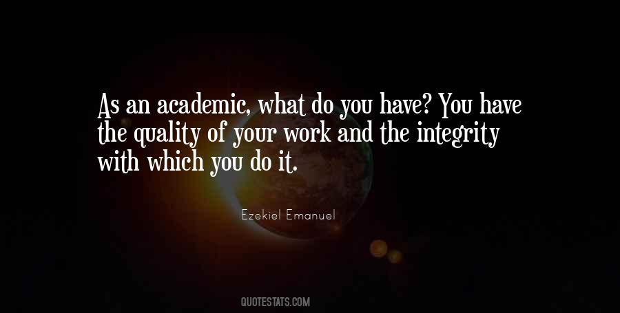 Ezekiel Emanuel Quotes #694407