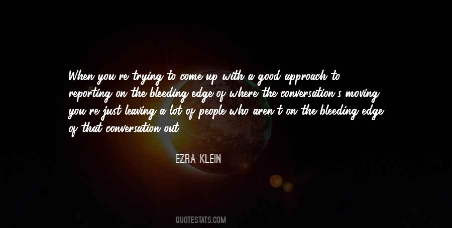 Ezra Klein Quotes #1215068