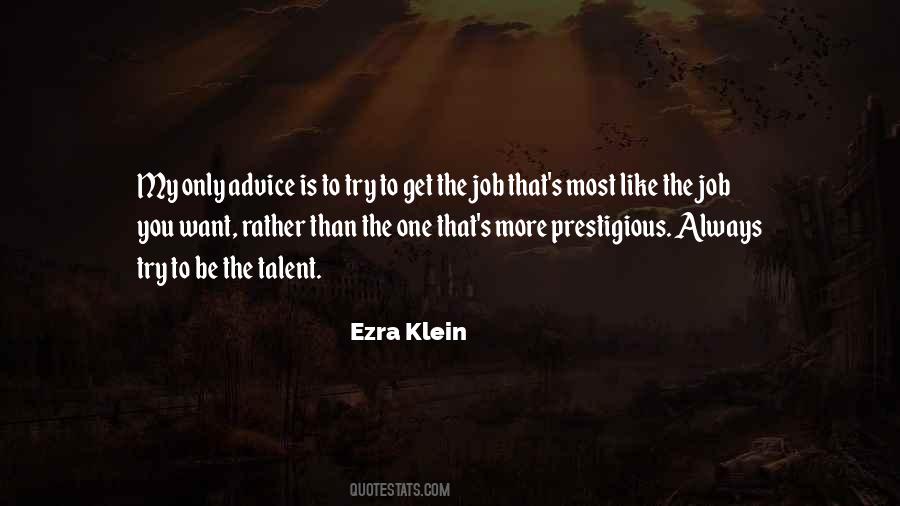 Ezra Klein Quotes #220734