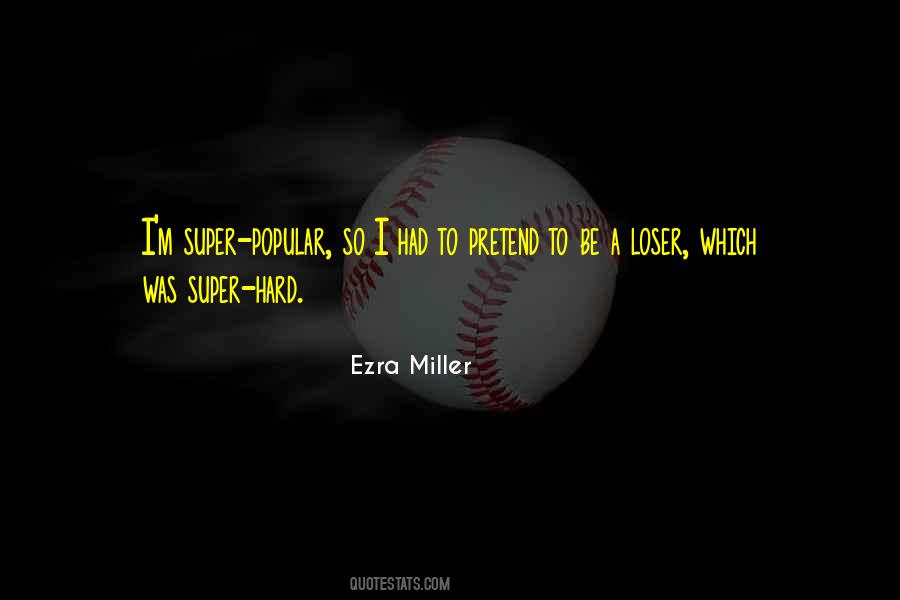 Ezra Miller Quotes #1037242
