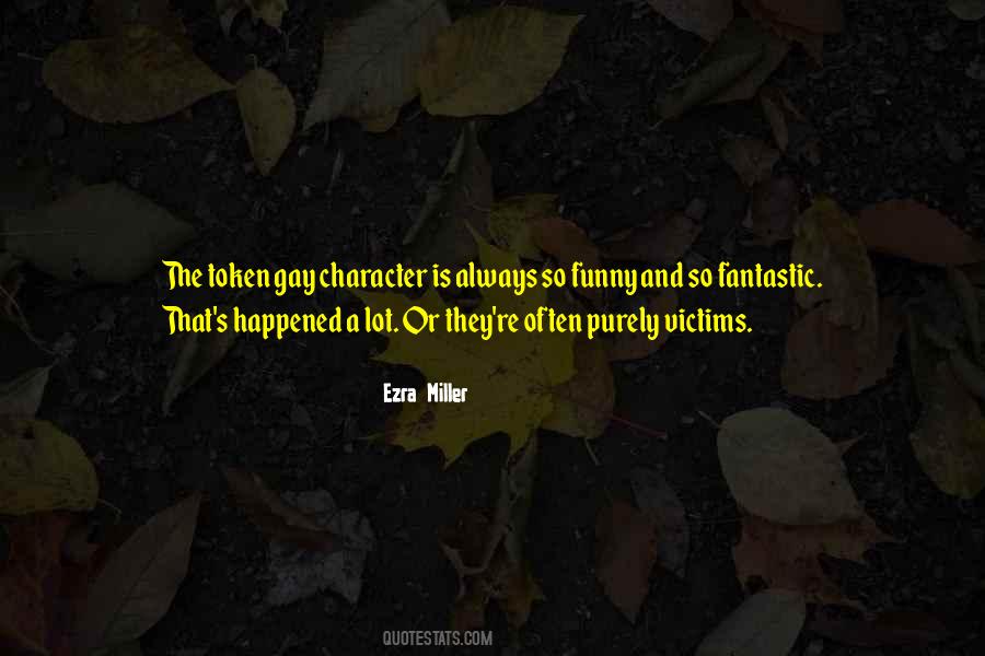 Ezra Miller Quotes #202564